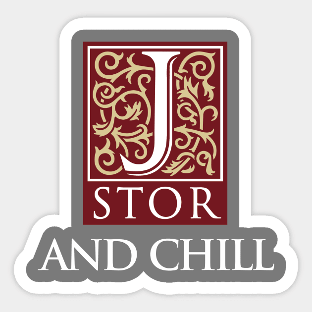 J Stor & Chill Sticker by superkwetiau